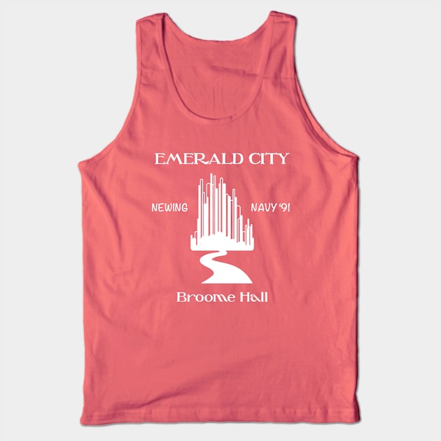 Newing Navy '91 - Emerald City - Broome Hall Tank Top by dtummine